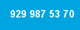 929 987 53 70 929 987 53 70